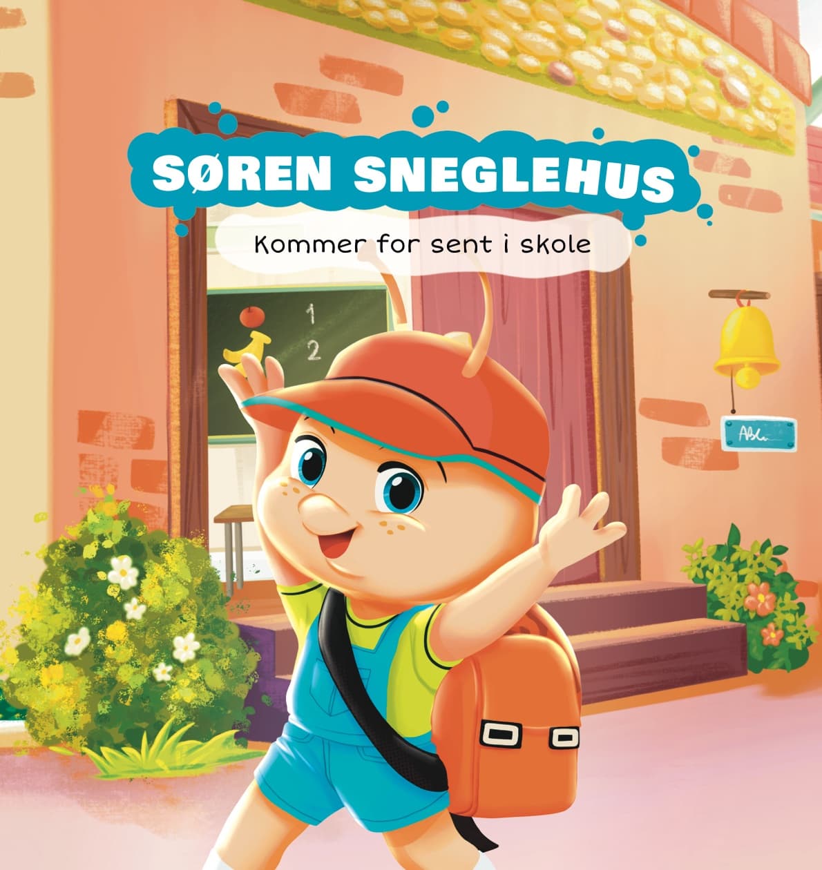 Forsiden af Søren Sneglehus: Kommer for sent i skole